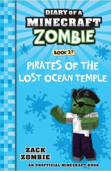 Picture of Diary of a Minecraft Zombie #27: Pirates of the Lost Ocean Temple