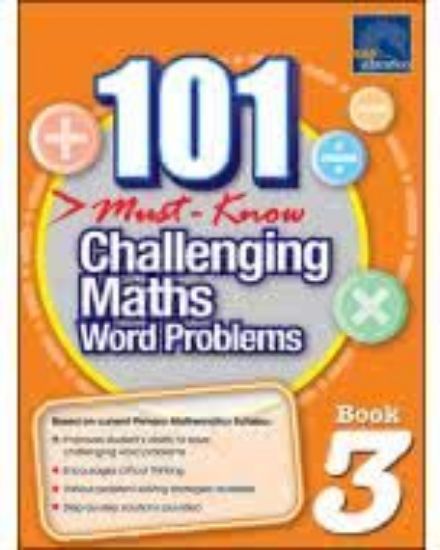 Picture of 101 Must Know Challenging Maths Word Problems 3